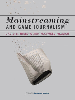 cover image of Mainstreaming and Game Journalism